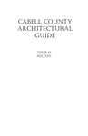 Cabell County Architectural Guide, Tour H: Milton by Carlos Bozzoli