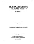 Graduate Catalog, 2016-2017 by Marshall University
