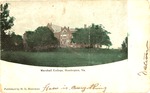 Old Main, Marshall College, Huntington, W.Va.