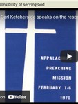Responsibility of Serving God by William Carl Ketcherside