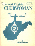 The GFWC West Virginia Clubwoman, March, 1970 by GFWC West Virginia