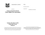 Marshall University Department of Music presents a Senior Composition Recital - Chris Miller, live electronics by Chris Miller