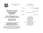 Marshall University Department of Music presents a Marshall University Jazz Ensembles Big Bands by Ed Bingham and Martin Saunders
