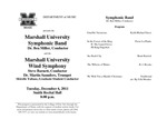 Marshall University Department of Music presents the Marshall University Symphonic Band and the Marshall University Wind Symphony
