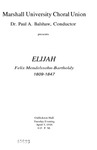 Marshall University Choral Union Presents an Elijah by Paul A. Balshaw