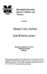 Marshall University Music Department Presents Monty Cole, clarinet, Jean Roberts, piano by Marshall University, Monty Cole, and Jean Roberts