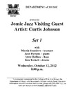 Marshall University Music Department Presents the Jomie Jazz Visiting Guest Artist: Curtis Johnson, Set 1