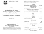 Marshall University Music Department Presents the 2014 Birke Fine Arts Festival, Trending Now: Artists and Audiences in the Information Age, Fifth Annual Festival of New Music, Soundwalk by Marshall University