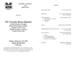 Marshall University Music Department Presents the MU Faculty Brass Quintet, Martin Saunders, trumpet, Briana Blankenship, trumpet, Stephen Lawson, horn, Michael Stroeher, trombone, George Palton, tuba