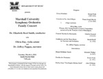 Marshall University Music Department Presents the Marshall University Symphony Orchestra, Family Concert, Dr. Elizabeth Reed Smith, conductor, with, Olivia Hay, violin soloist, and, Dr. Jeffrey Pappas, narrator
