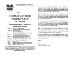 Marshall University Music Department Presents the Marshall University Chamber Choir, In Concert, David Castleberry, Conductor, Mark Smith, Pianist by David Castleberry and Mark Smith