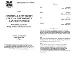 Marshall University Music Department Presents the Marshall University African Drumming & Dance Ensemble, Steven Hall, conductor, Betsy Jordan, assistant conductor