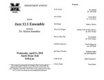 Marshall University Music Department Presents a Jazz 12.1 Ensemble, directed by, Dr. Martin Saunders