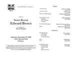 Marshall University Music Department Presents a Senior Recital, Edward Brown, accompanied by David Patrick by Edward Brown