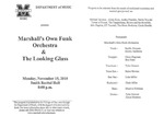 Marshall University Music Department Presents Marshall's Own Funk Orchestra & The Looking Glass