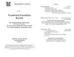 Marshall University Music Department Presents a Woodwind Ensembles Recital, Dr. Wendell Dobbs, flute studio, (Woodwinds Coordinator), Dr. Ann Bingham, clarinet studio, Dr. Edwin Bingham, saxophone studio