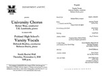 Marshall University Music Department Presents the University Chorus, Robert Wray, conductor, T.K. Lombardo, piano, in concert with, Fairland High School's Varsity Vocals, Deborah Bradley, conductor, Rebecca Sturm, piano
