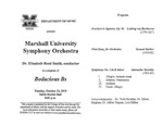Marshall University Music Department Presents the Marshall University Symphony Orchestra, Dr. Elizabeth Reed Smith, conductor, in a program of, Bodacious Bs