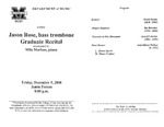 Marshall University Music Department Presents Jason Rose, bass trombone, Graduate Recital by Jason Rose