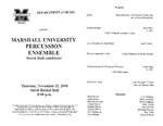 Marshall University Music Department Presents the Marshall University Percussion Ensemble by Steven Hall