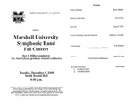 Marshall University Music Department Presents the Marshall University Symphonic Band, Fall Concert by Ben Miller