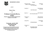 Marshall University Music Department Presents a Master Class, with, Professor Leonardo Bravo, Guitar, Recipient of the Joan C. Edwards Distinguished Professor of the Arts 2009