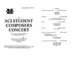 Marshall University Music Department Presents, SCI Student Composers Concert, Esin Günduz, SCI Chapter President, Dr. Mark Zanter, advisor