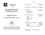 Marshall University Music Department Presents the Marshall University Symphony Orchestra, in, Symphonic Colors, Dr. Elizabeth Reed Smith, conductor