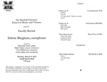 Marshall University Music Department Presents a Faculty Recital, Edwin Bingham, saxophone by Ed Bingham