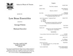 Marshall University Music Department Presents the Low Brass Ensembles, directed by, George Palton, Michael Stroeher by George Palton and Michael Stroeher