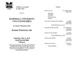 Marshall University Music Department Presents a Marshall University Cello Ensemble, in concert with guest artist, Hannah Whitehead, cello by Hannah Whitehead