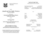 Marshall University Music Department Presents Amahl and the Night Visitors, By Gian-Carlo Menotti, featuring the, Marshall University Opera Theatre, Linda Dobbs, director, and the, Sanctuary Choir of Johnson Memorial United Methodist Church, Robert Wray, director
