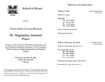 Marshall University Music Department Presents a Guest Artist Lecture Recital, Dr. Magdalena Adamek, Piano by Magdalena Adamek