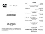 Marshall University Music Department Presents a Marshall University Choral Festival 2017 by David Castleberry, Briana Nannen, and Alexander Lee