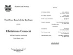 Marshall University Music Department Presents The Brass Band of the Tri-State, presents, Christmas Concert, Michael Stroeher, conductor, Tyler Davis, tuba by Michael Stroeher