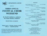 Marshall University Music Department Presents the Third Annual Festival Choir Weekend by David Castleberry