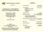 Marshall University Music Department Presents the Marshall University Faculty Brass Quintet by Martin W. Saunders