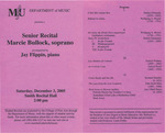 Marshall University Music Department Presents a Senior Recital, Marcie Bullock, soprano by Marcie Bullock