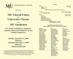 Marshall University Music Department Presents the MU Choral Union, and, University Chorus, with the, MU Orchestra, Dr. David Castleberry, conductor, Timothy Hontz and Katherine Green, student conductors by David Castleberry