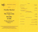 Marshall University Department of Music Presents a Faculty Recital, featuring faculty from, The University of Brasília (UnB) by Irene Bentley, Daniella do Valle Mendes, and Renato Vasconcellos