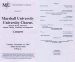 Marshall University Music Department Presents the Marshall University, University Chorus, Robert Wray, Director, Allison Thorp, Assistant/ Accompanist, Concert by Robert Wray and Allison Thorp