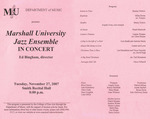 Marshall University Music Department Presents the Marshall University Jazz Ensemble, In Concert, Ed Bingham, director by Ed Bingham