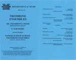 Marshall University Music Department presents the Trombone Ensembles, MU Trombone Choir, Michael Stroeher, director, E Nob Mort, and special guests, Winfield High School, Trombone Ensemble, Geary L. Jack II, director by Michael Stroeher