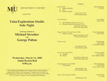 Marshall University Music Department presents a Tuba/Euphonium Studio, Solo Night, featuring students of, Michael Stroeher, and, George Palton by Michael Stroeher and George Palton