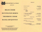 Marshall University Music Department presents the Brass Choir, Huntington Horns, Trombone Choir, Backlash Quintet by Michael Stroeher and Stephen Lawson