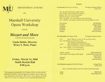 Marshall University Music Department presents the Marshall University, Opera Workshop, presents, Mozart and More, a concert of scenes and arias, Linda Dobbs, Director, Bruce S. Rous, Piano by Linda Dobbs