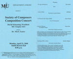 Marshall University Music Department presents a Society of Composers, Composition Concert, David Schoening, President, MU Chapter SCI, advisor:, Dr. Mark Zanter by Mark Zanter