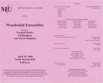 Marshall University Music Department presents the Woodwind Ensembles, directed by, Wendell Dobbs, Ed Bingham, Ann Marie Bingham by Wendell B. Dobbs Dr., Ed Bingham, and Ann Bingham