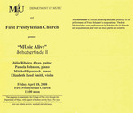 Marshall University Music Department and First Presbyterian Church, present, ''MUsic Alive'', Schubertiade II, Júlio Ribeiro Alves, guitar, Pamela Johnson, piano, Mitchell Spurlock, tenor, Elizabeth Reed Smith, violin by Júlio Ribeiro Alves, Elizabeth Reed Smith, Pamela Johnson, and Mitchell Spurlock