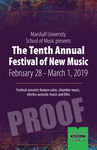 The Tenth Annual Festival of New Music February 28 - March 1, 2019 by Mark Zanter